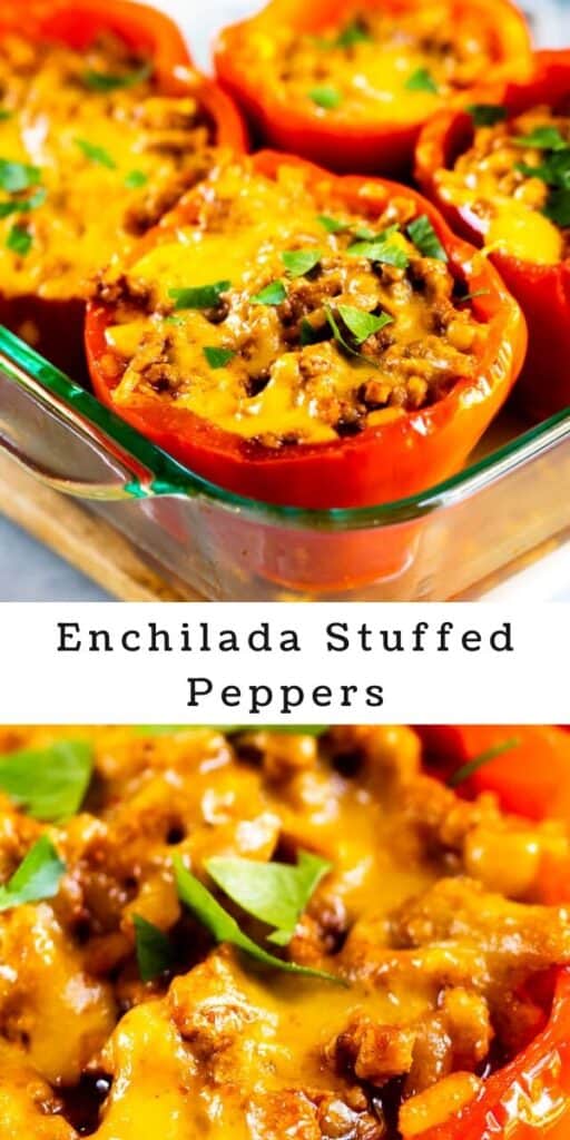 Photo collage of enchilada stuffed peppers with recipe title in middle
