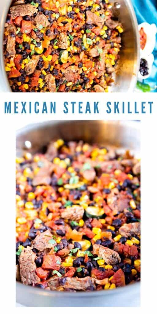 Photo collage of mexican steak skillet dinner with recipe title in middle of two photos