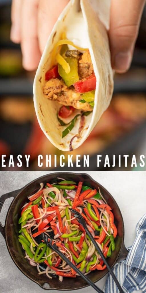 Photo collage of easy chicken fajitas with recipe title in between photos