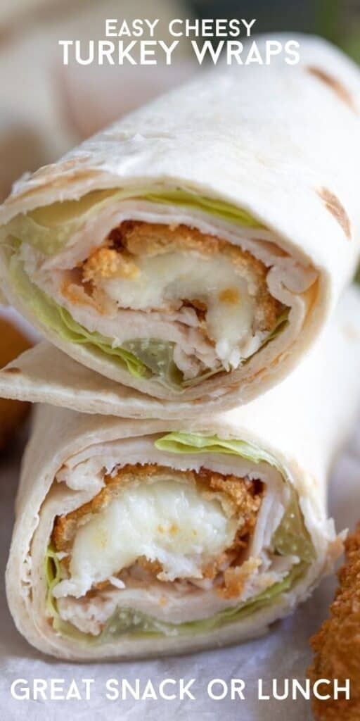 Close up of easy turkey wraps with recipe title on top