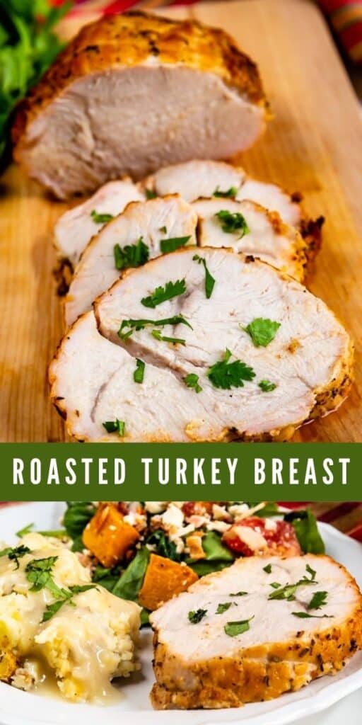 Two photo collage showing roasted turkey breast on cutting board and plated with recipe title in middle of photos