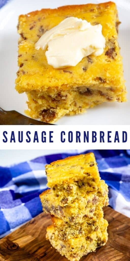 Photo collage of sausage cornbread with recipe title in middle of two photos