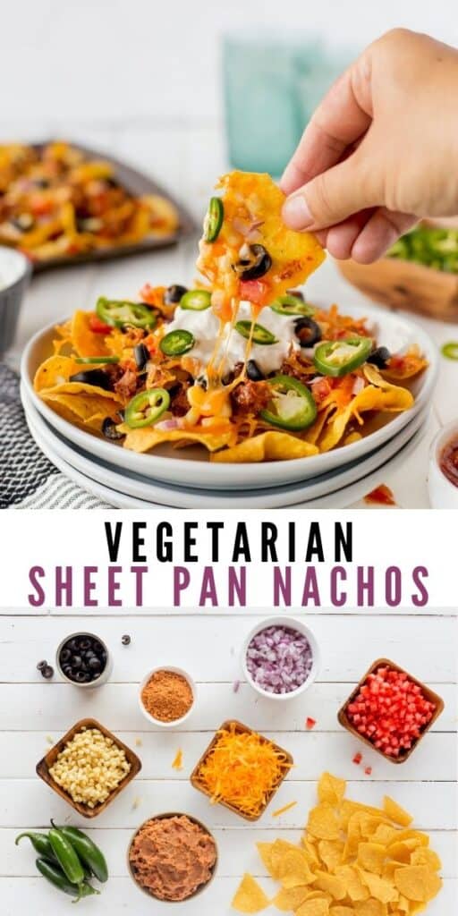 Collage of photos showing vegetarian sheet pan nachos with recipe title in the middle of two photos