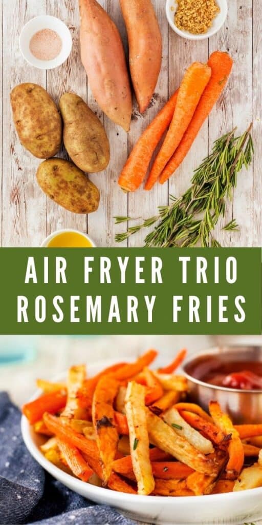 Photo collage showing ingredients for air fryer fries and finished fries with recipe title in middle of two photos