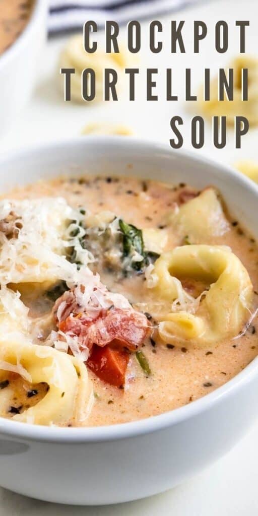 Close up side view of tortellini soup in a bowl with recipe title in top right hand corner of image