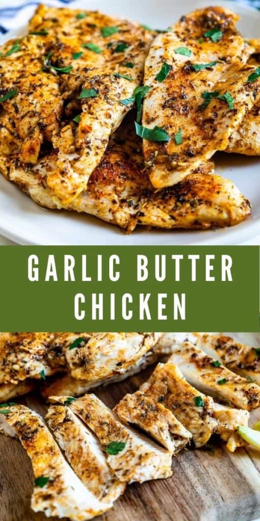 Photo collage of garlic butter chicken with recipe title in middle of photos