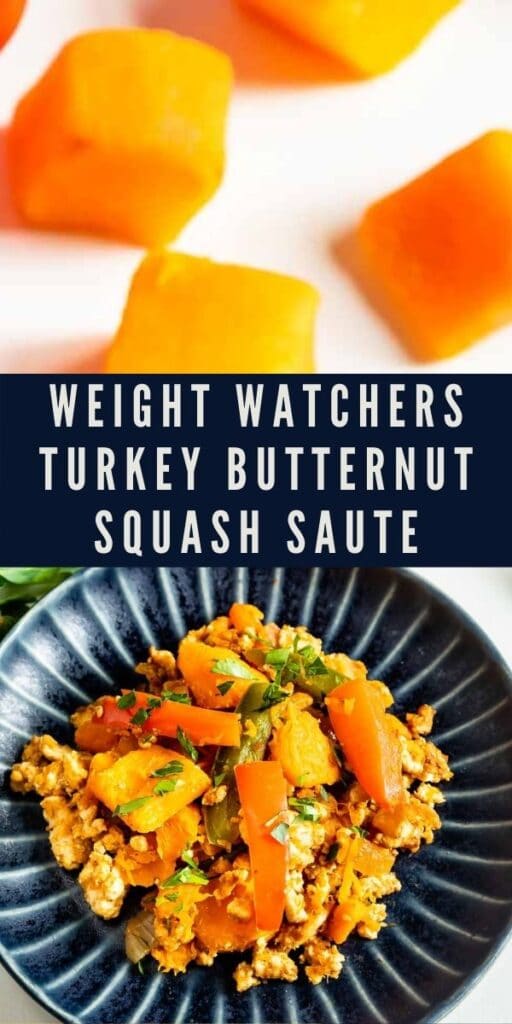 Collage of weight watchers turkey butternut squash saute with recipe title in the middle