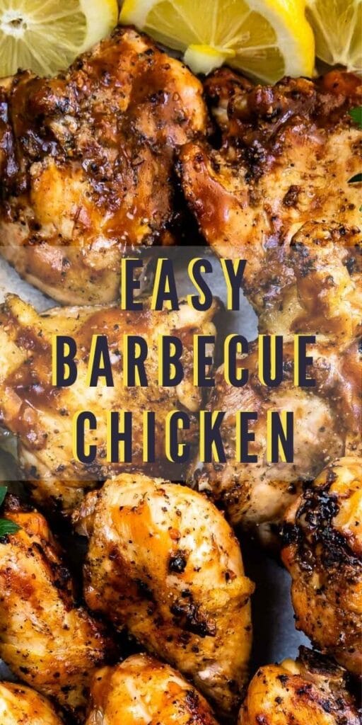 Overhead close up shot of easy barbecue chicken with recipe title in the middle of photo