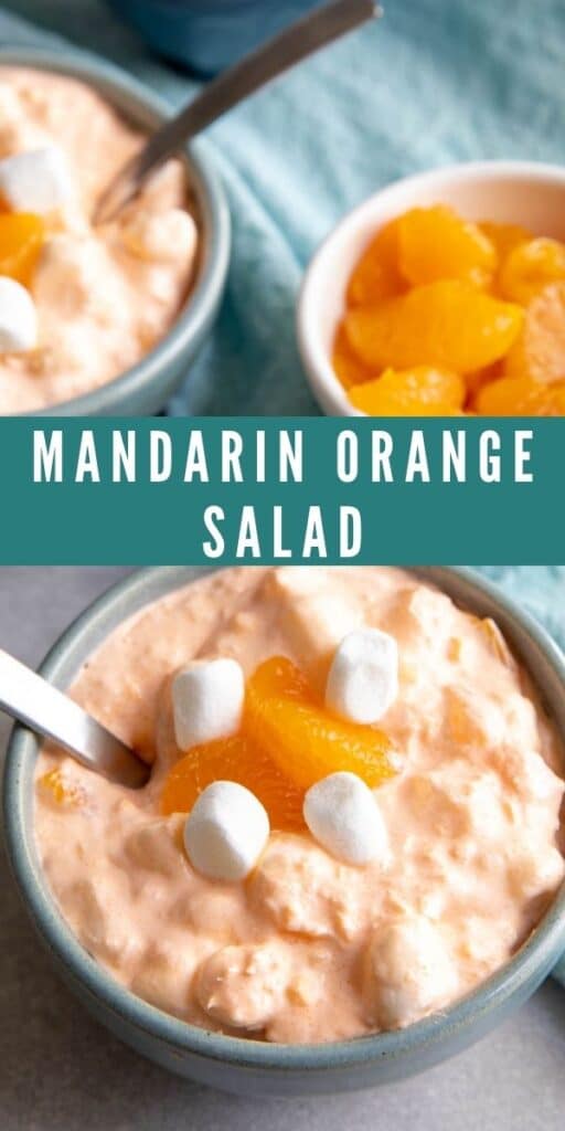 Two bowls of mandarin orange salad topped with mini marshmallows and mandarin oranges with recipe title in middle of photo
