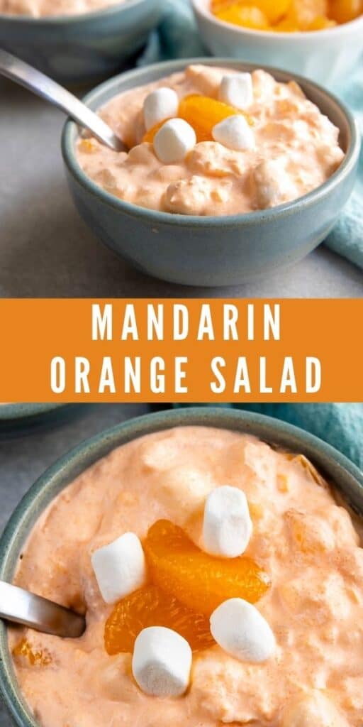Collage of mandarin orange salad with recipe title in middle of photos