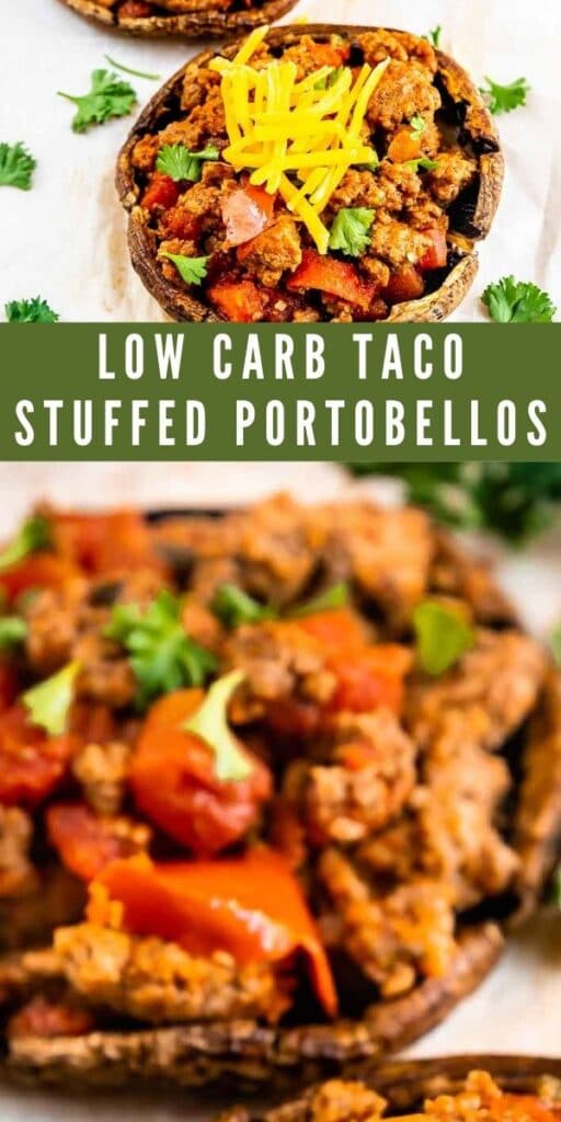 Photo collage of low carb taco stuffed portobellos and recipe title in middle of photos