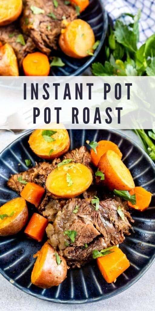 Two plates of instant pot pot roast with recipe title on the top of photo