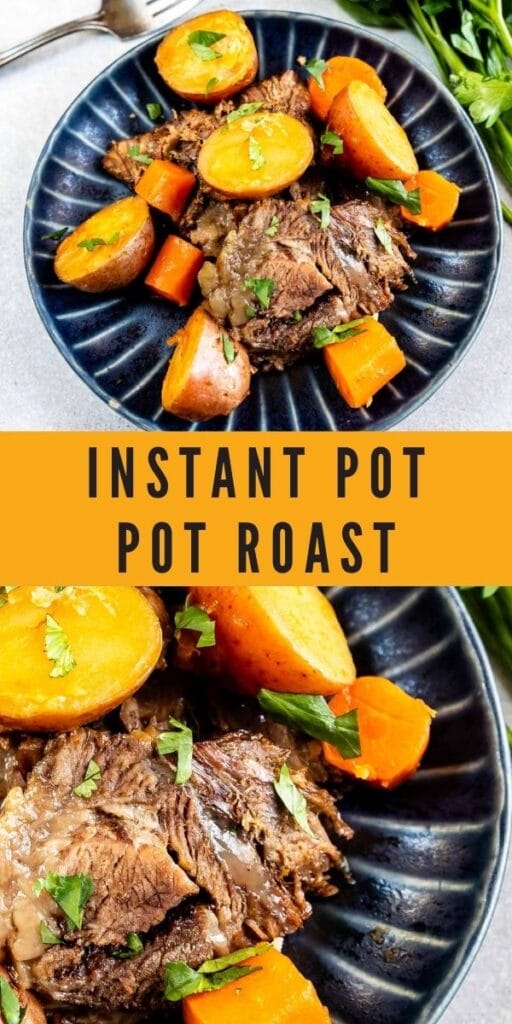 Photo collage of instant pot pot roast with recipe title in the middle of two photos
