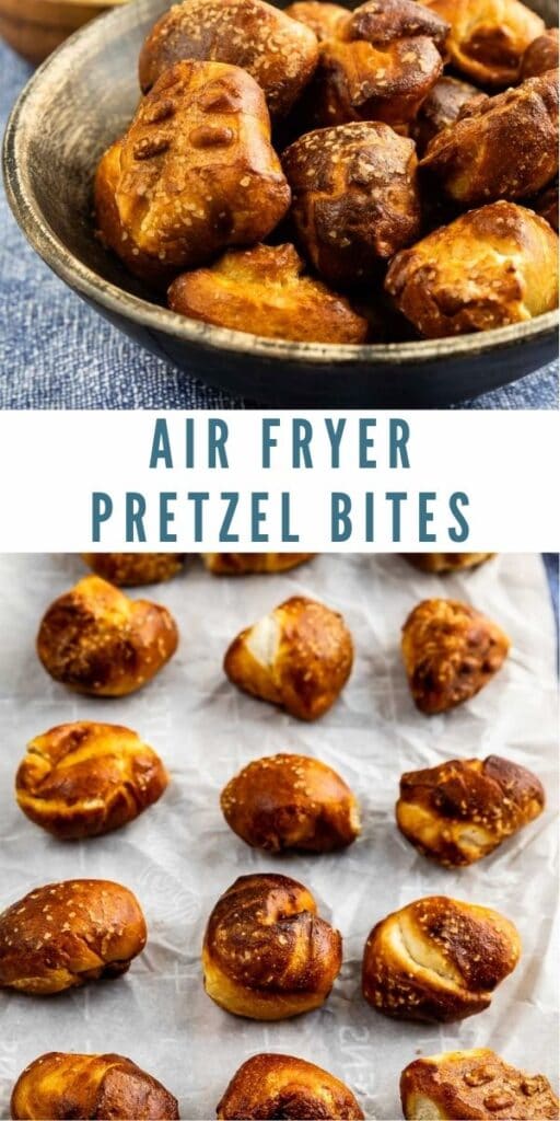 Photo collage of air fryer pretzel bites with recipe title in the middle of two photos