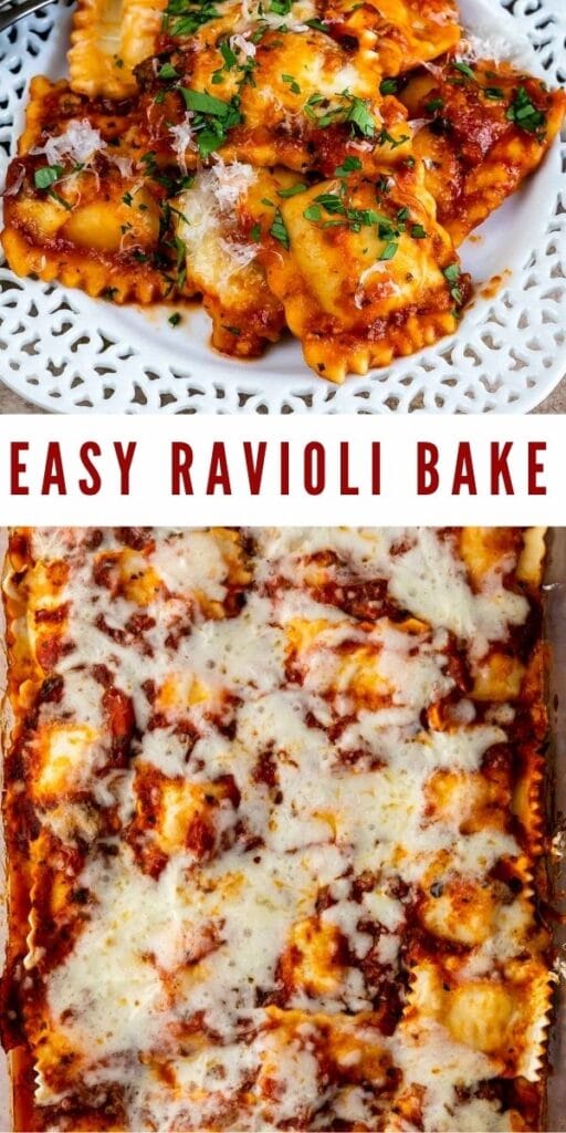 Photo collage of easy ravioli bake with recipe title in the middle of two photos