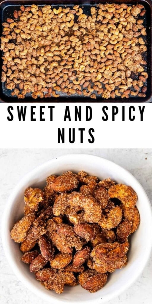 Photo collage of sweet and spicy nuts with recipe title in the middle of two photos