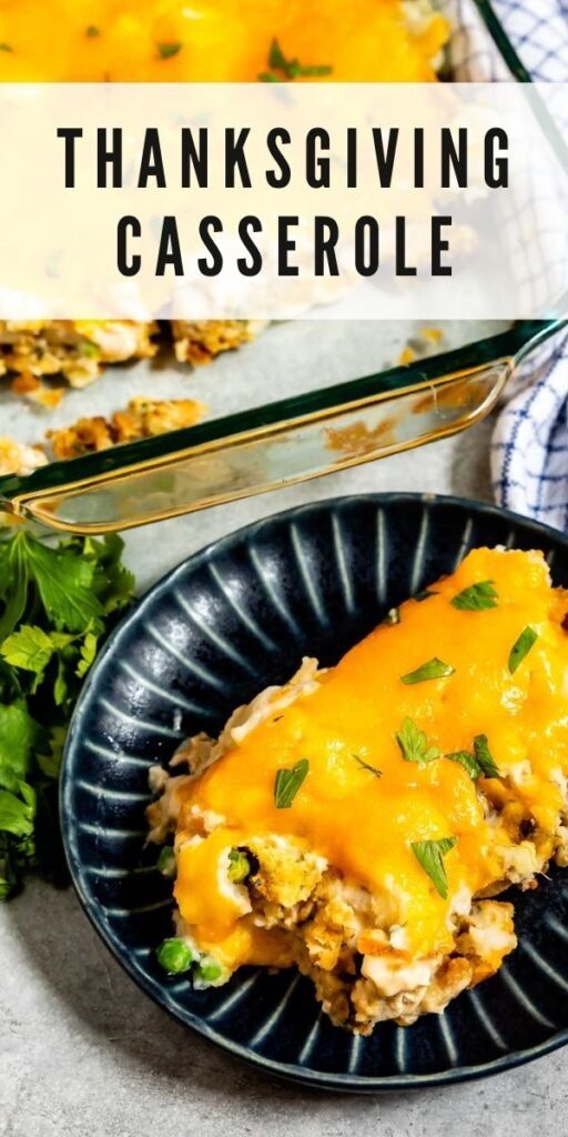One piece of thanksgiving casserole on a plate with full casserole in background and recipe title on top of photo