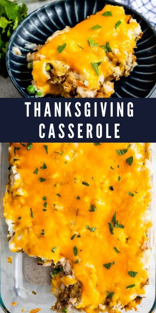 Photo collage of Thanksgiving Casserole with recipe title in the middle of two photos