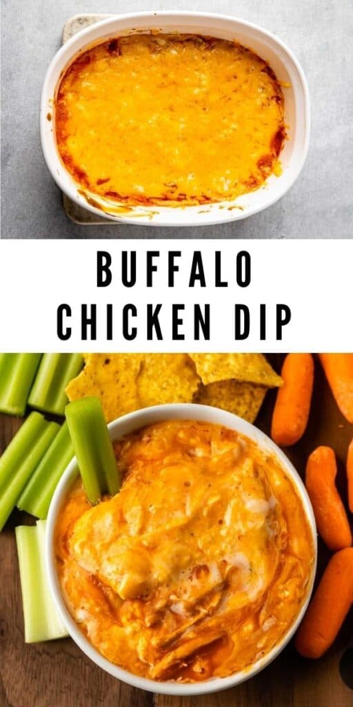 Photo collage of buffalo chicken dip with recipe title in the middle of two photos