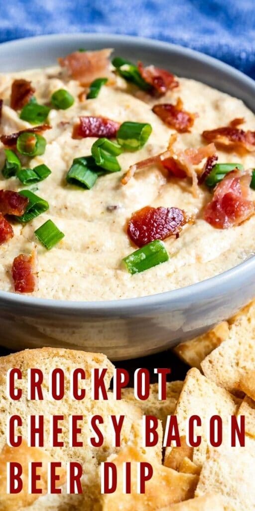 Crockpot cheesy bacon beer dip in a bowl surrounded by pita chips with recipe title on bottom of photo