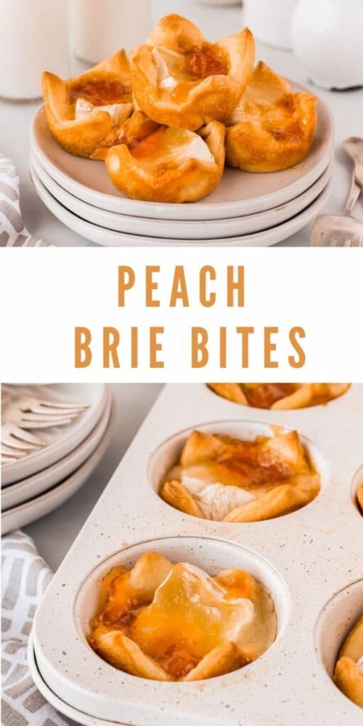 Photo collage of peach brie bites with recipe title in the middle of two photos
