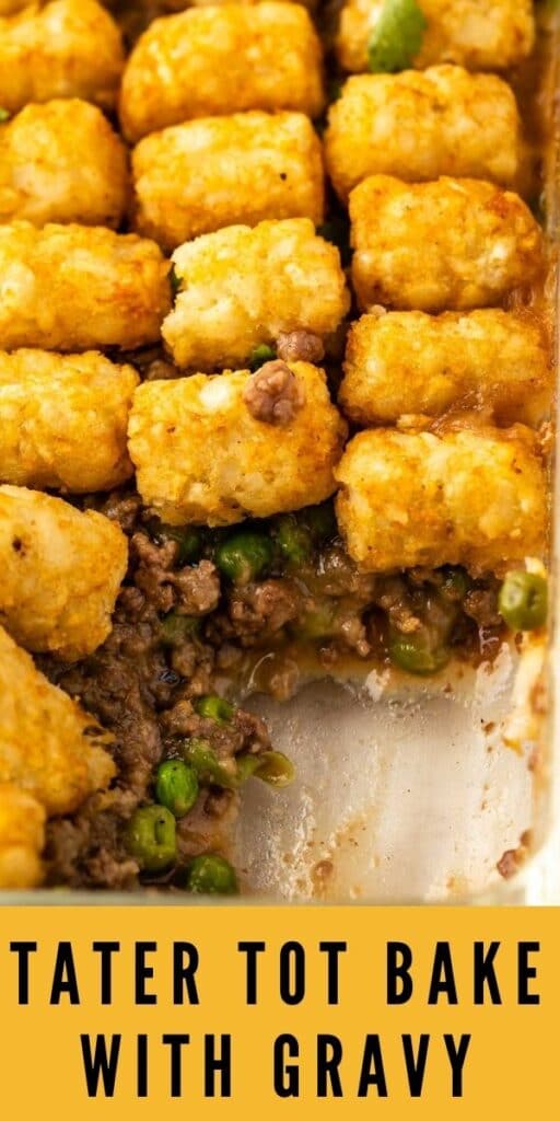 Close up overhead shot of tater tot bake with corner piece missing from casserole dish with recipe title on bottom of photo