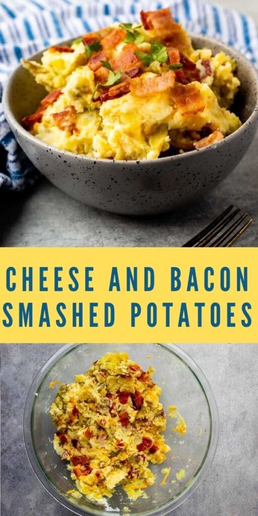 Photo collage of cheese and bacon smashed potatoes with recipe title in the middle of two photos