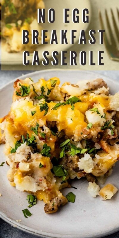 No Egg Breakfast Casserole - EASY GOOD IDEAS