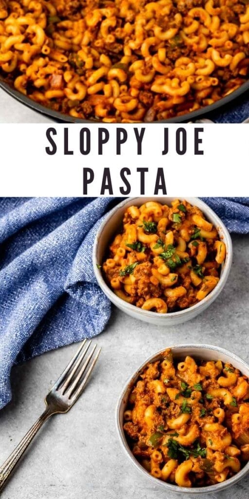 Overhead shot of two small bowls of sloppy joe pasta next to saucepan full of pasta with recipe title on top of image