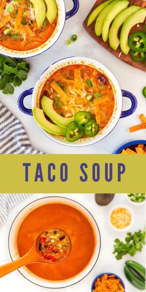Photo collage of taco soup with recipe title in the middle of two images