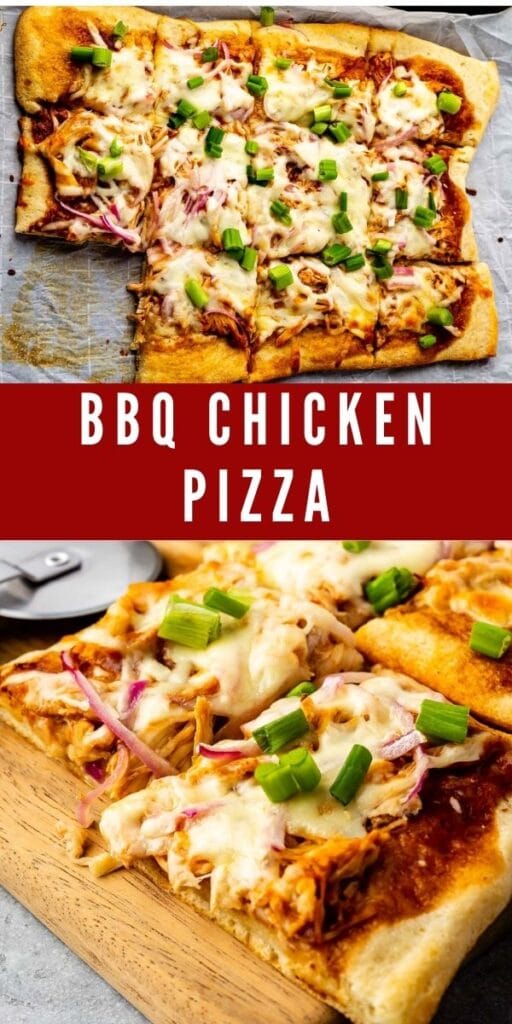 Photo collage of bbq chicken pizza with recipe title in the middle of two photos