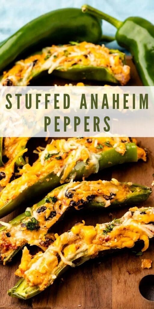 Stuffed anaheim peppers on a cutting board with recipe title on top of image