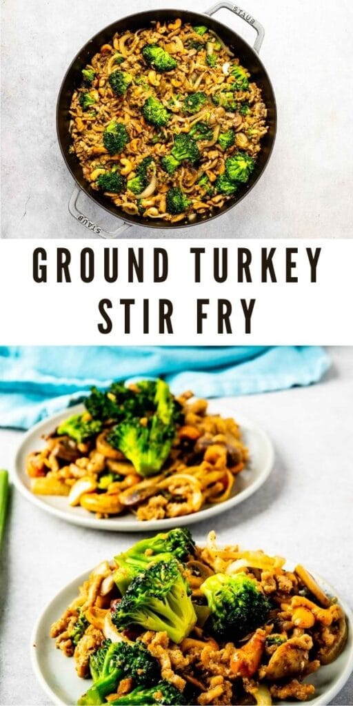 Photo collage of ground turkey stir fry with recipe title in the middle of two photos