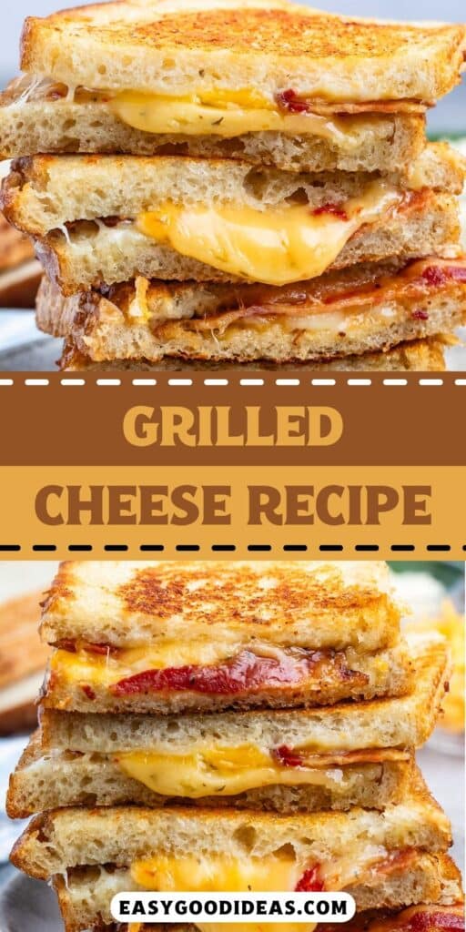 two photo of stacked grilled cheese slices with cheese and bacon pouring out the sides with words on the image.