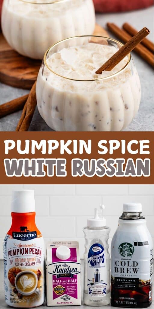 two photos of White Russian with a cinnamon stick laying inside a pumpkin shaped glass with words on the image.