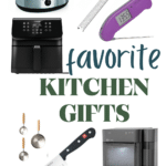 Collage of kitchen gift ideas: a slow cooker with stew, a yellow zester, a purple meat thermometer displaying 135°F, a black air fryer, measuring spoons, a chefs knife, and a sleek coffee machine with text favorite KITCHEN GIFTS.