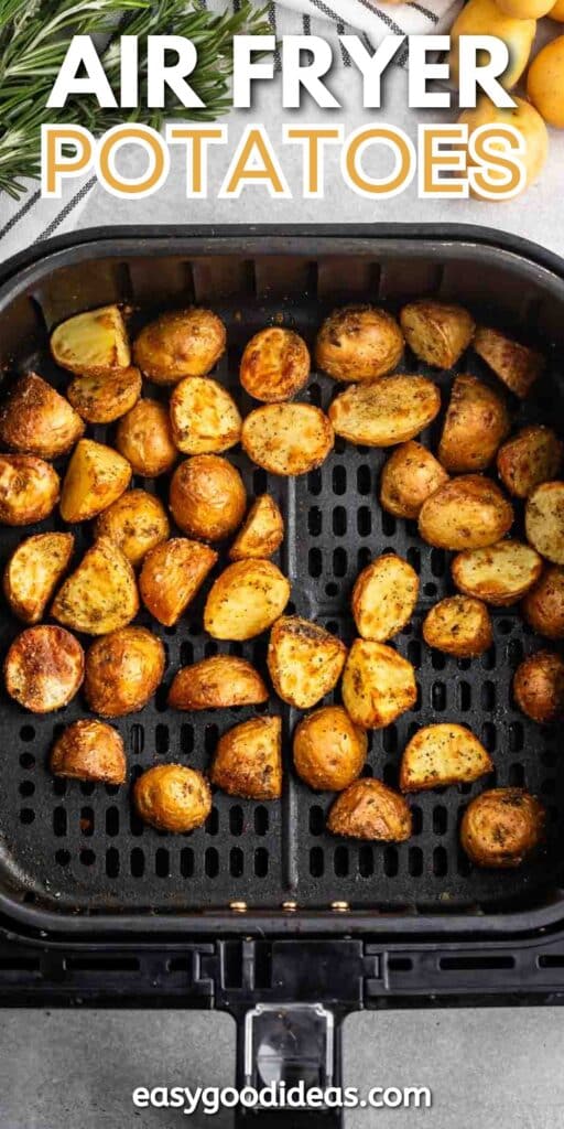 Golden, seasoned potato halves in an air fryer basket. Text at the top reads Air Fryer Potatoes, and at the bottom, easygoodideas.com.