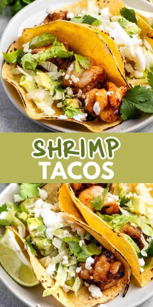 A plate of shrimp tacos with grilled shrimp, lettuce, avocado, cheese, and cilantro in corn tortillas. Lime wedges are on the side. The text Shrimp Tacos is in the center.