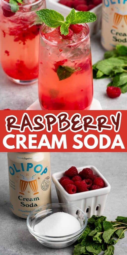 A tall glass filled with raspberry cream soda garnished with mint and raspberries. Nearby are fresh raspberries, mint leaves, a can of cream soda, and a dish of sugar, all arranged on a gray surface. Text overlay reads Raspberry Cream Soda.