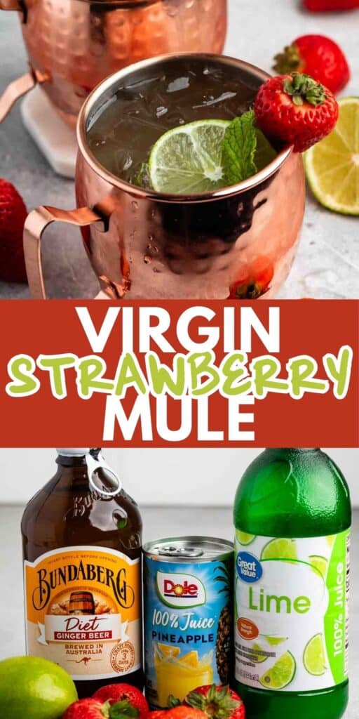 A copper mug with a Virgin Strawberry Mule cocktail, garnished with lime and strawberries. Below, bottles of Bundaberg Diet Ginger Beer, Dole Pineapple Juice, Great Value Lime Juice, and a lime are displayed. Text reads: Virgin Strawberry Mule.