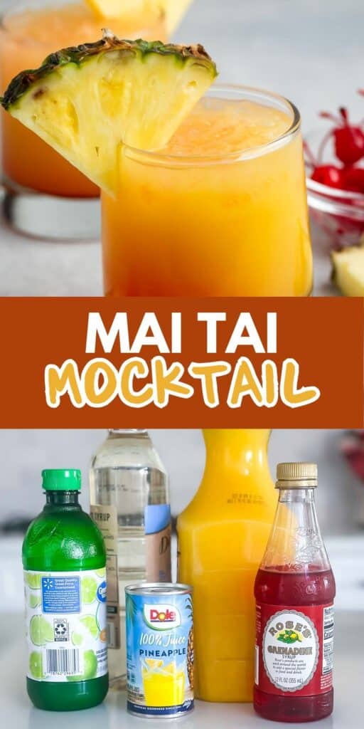A vibrant Mai Tai mocktail garnished with a pineapple slice. Ingredients displayed include a lime, pineapple juice can, syrup bottle, orange juice, and grenadine. Text reads Mai Tai Mocktail on a brown background.