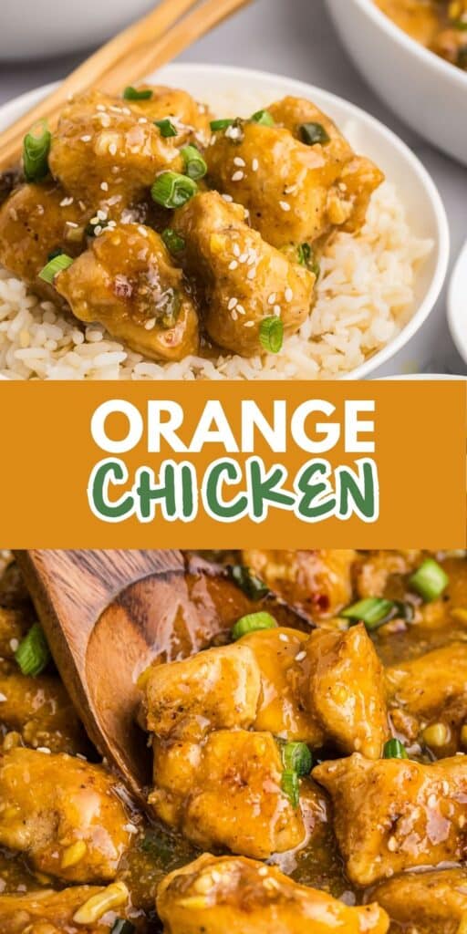 Delicious-looking orange chicken served on white rice in a bowl, topped with sesame seeds and sliced green onions. A wooden spoon stirs the chicken in a saucy pan, all under a bold graphic that reads Orange Chicken.
