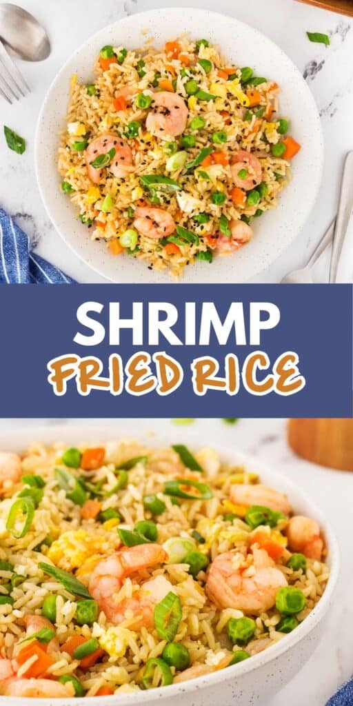 A bowl of shrimp fried rice with peas, carrots, and green onions on a marbled surface. The text Shrimp Fried Rice is displayed in bold white and orange letters on a blue background in the center of the image.