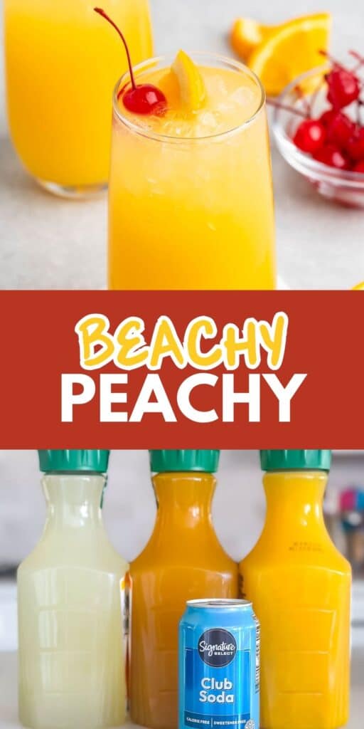 A vibrant, yellow-orange beverage garnished with a cherry and orange slice in a glass. Behind it, a dish with cherries. Below, bottles of orange and light green juice, and a blue can of club soda. Text reads Beachy Peachy.
