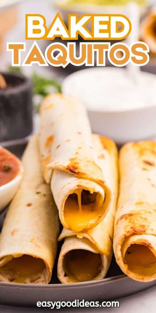 Four golden baked taquitos filled with melted cheese are stacked on a plate, with bowls of salsa and sour cream in the background. The text “Baked Taquitos” appears at the top.