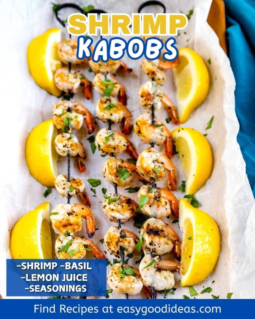 Three skewers of grilled shrimp kabobs are arranged on parchment paper, garnished with chopped herbs and lemon wedges. Text highlights shrimp, basil, lemon juice, seasoning, and a website for recipes.