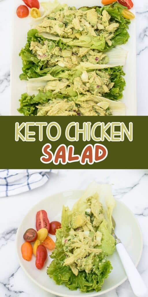 Top: A platter of lettuce topped with creamy keto chicken salad, garnished with grape tomatoes. Bottom: A plate with lettuce and chicken salad, cherry tomatoes on the side, and a fork. Text in the center reads Keto Chicken Salad.