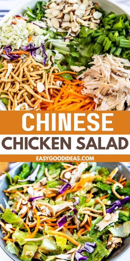Top image: Bowl with shredded chicken, sliced almonds, green onions, shredded carrots, chow mein noodles, and cabbage. Bottom image: Tossed Chinese chicken salad with visible almonds, noodles, colorful cabbage, and lettuce.